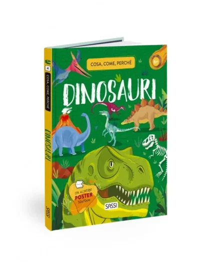 libro per bambini di sassi editore dal titolo "I dinosauri: cosa, come, percheè?"