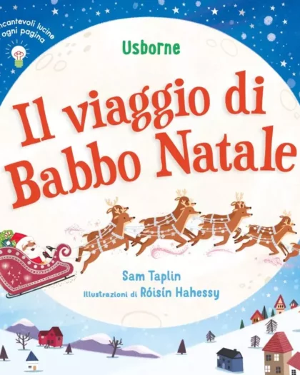 libro in cartonato con lucine che ci accendono sul viaggio di babbo natale, marca usborne