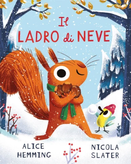 Libro per bambini dal titolo "il ladro di neve"