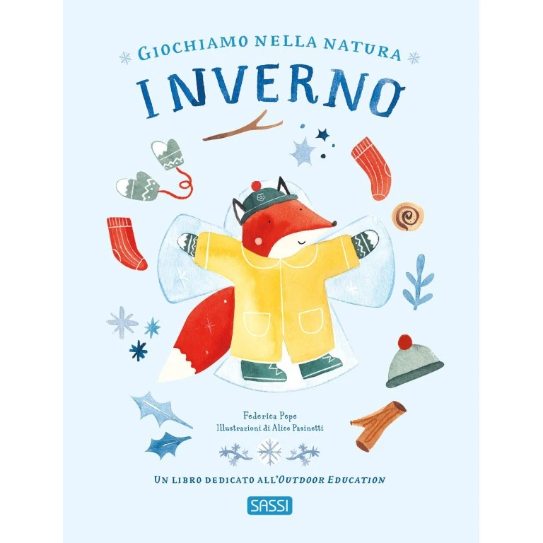 libri per bambini di Sassi editore , Giochiamo nella natura: Inverno