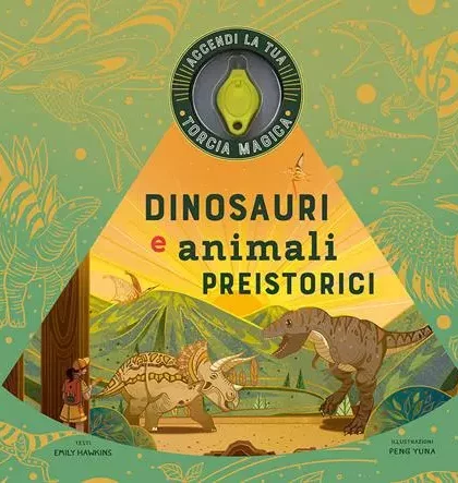 libro con tantissime curosità sui dinosauri e torcia magica