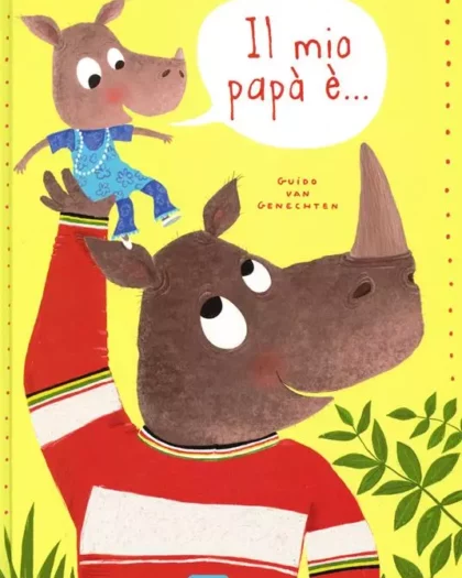 il mio papà e... Libro per bambini