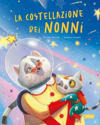 La costellazione dei nonni - Sassi Editore