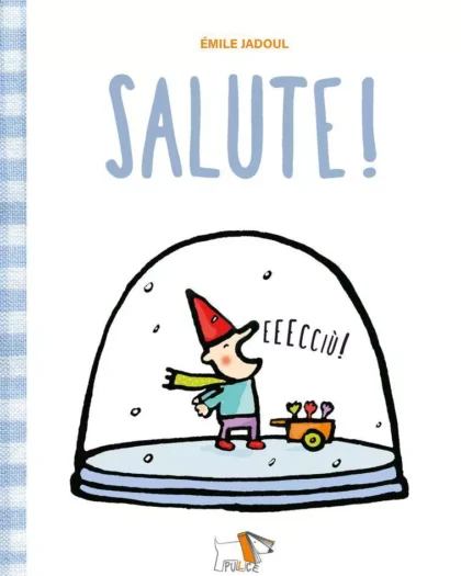 Salute! - Pulce edizioni